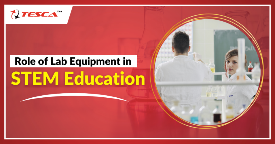 key-role-of-lab-equipment-in-stem-education-a-comprehensive-guide